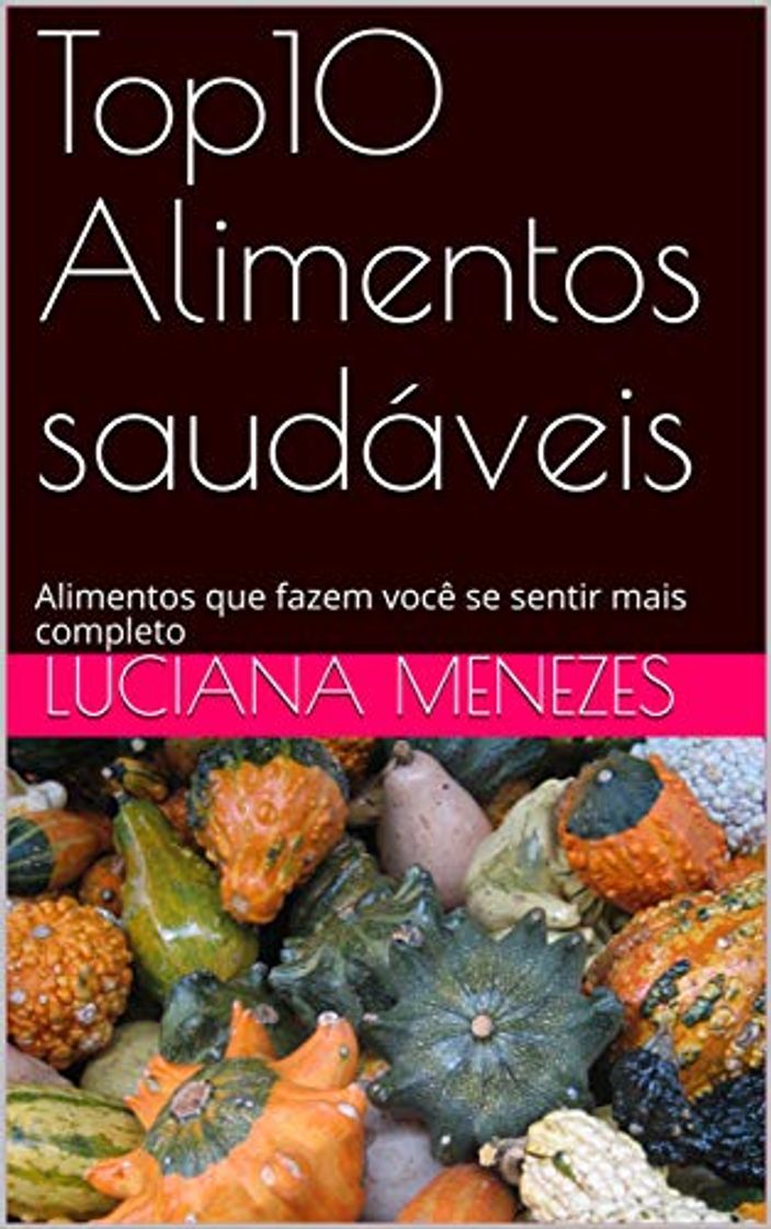 Social Top10 Alimentos saudáveis: Alimentos que fazem você se sentir mais completo