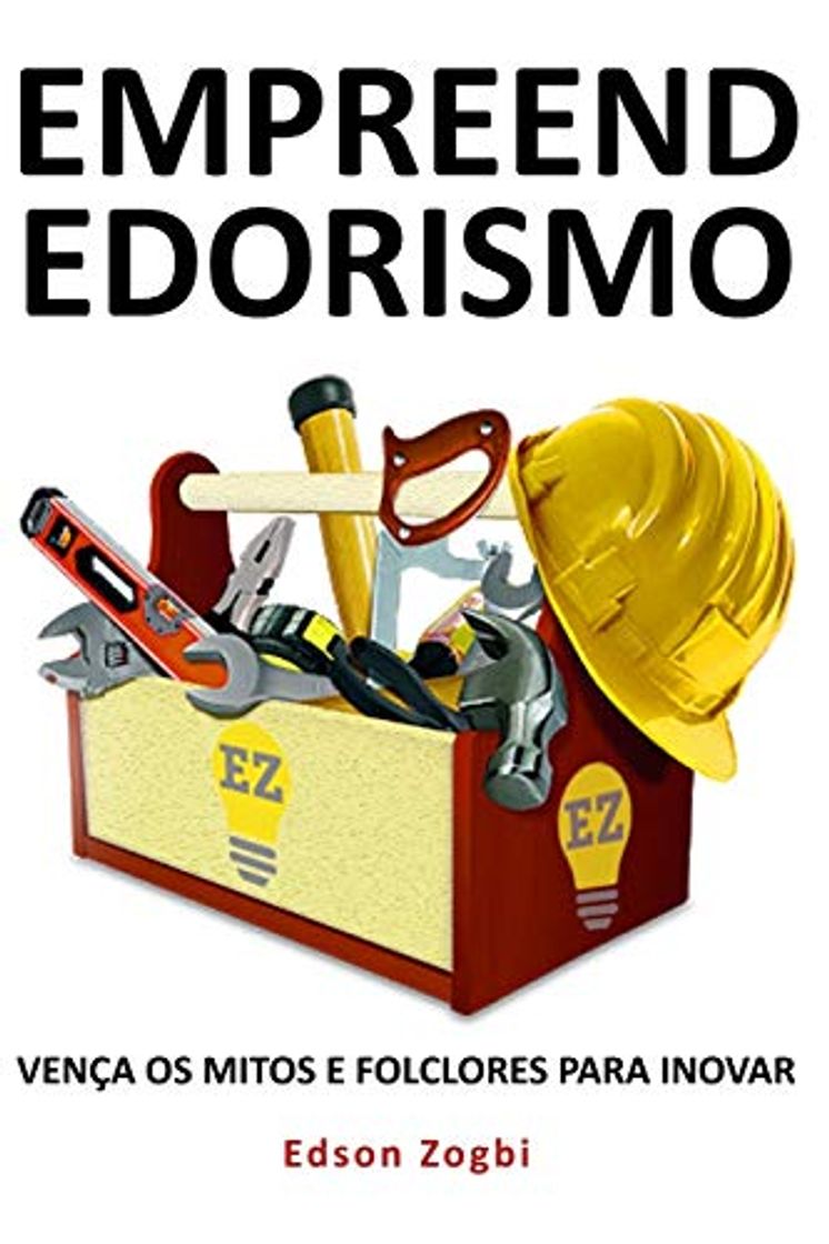 Book Empreendedorismo: Vença os mitos e folclores para inovar