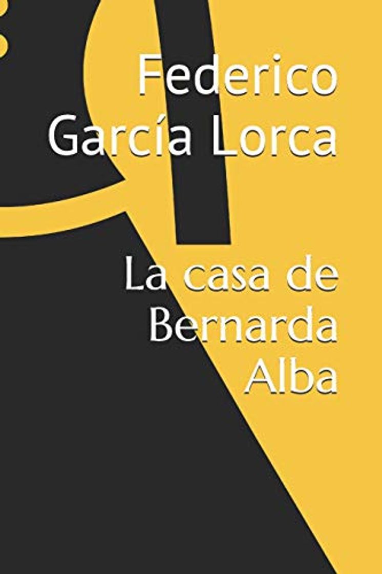 Libro La casa de Bernarda Alba