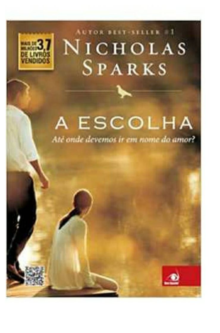 Books Aescolha ate onde devemos ir em nome do amor?Nicholas Sparks