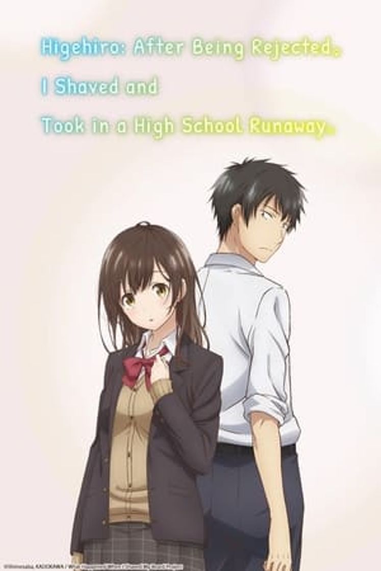 Serie Higehiro: After Being Rejected, I Shaved and Took in a High School Runaway