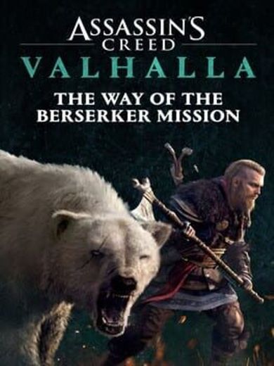 Assassin's Creed: Valhalla - The Way of the Berserker