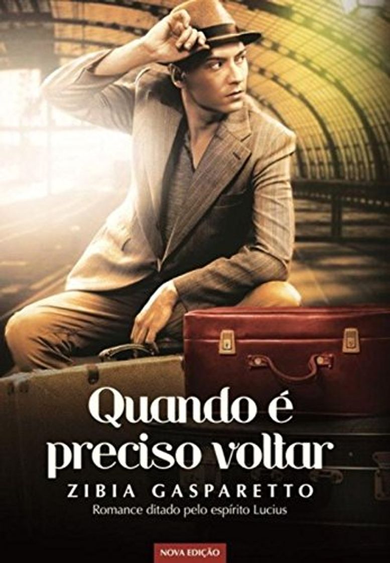 Libro Quando É Preciso Voltar