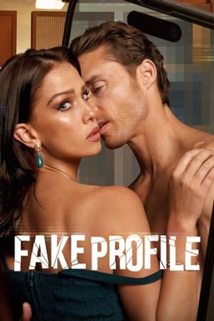 Serie Fake Profile