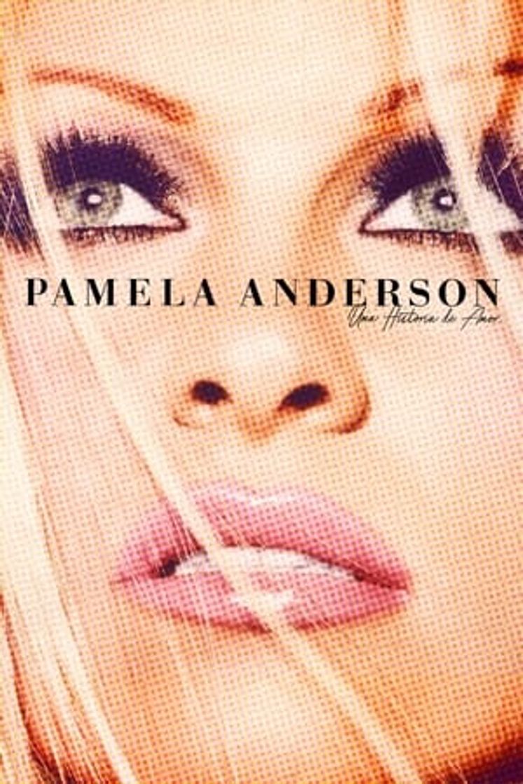 Película Pamela Anderson: Una historia de amor