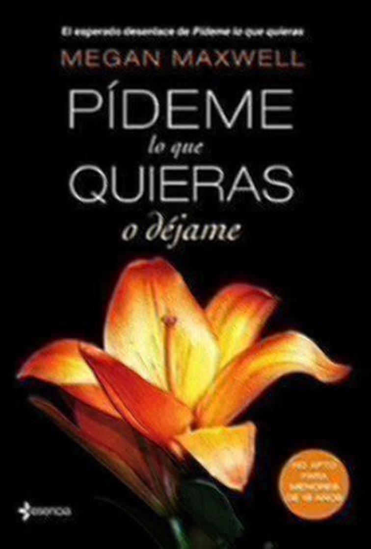 Pídeme lo que quieras o déjame