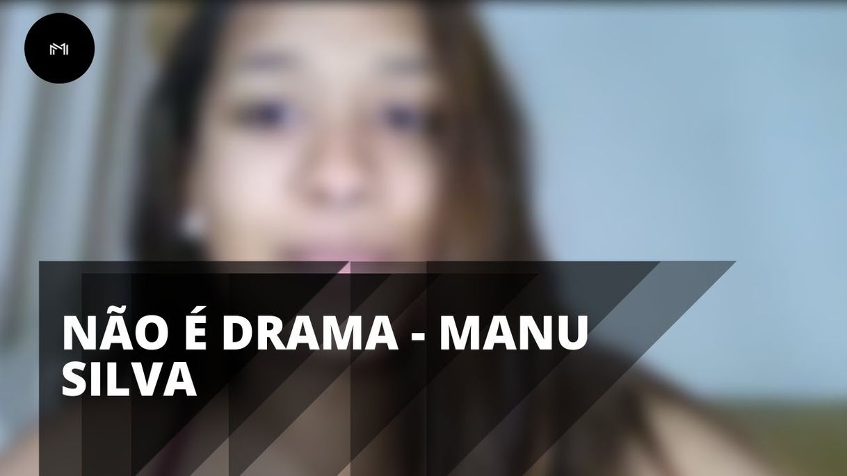 Canción Não É Drama - Manu Silva