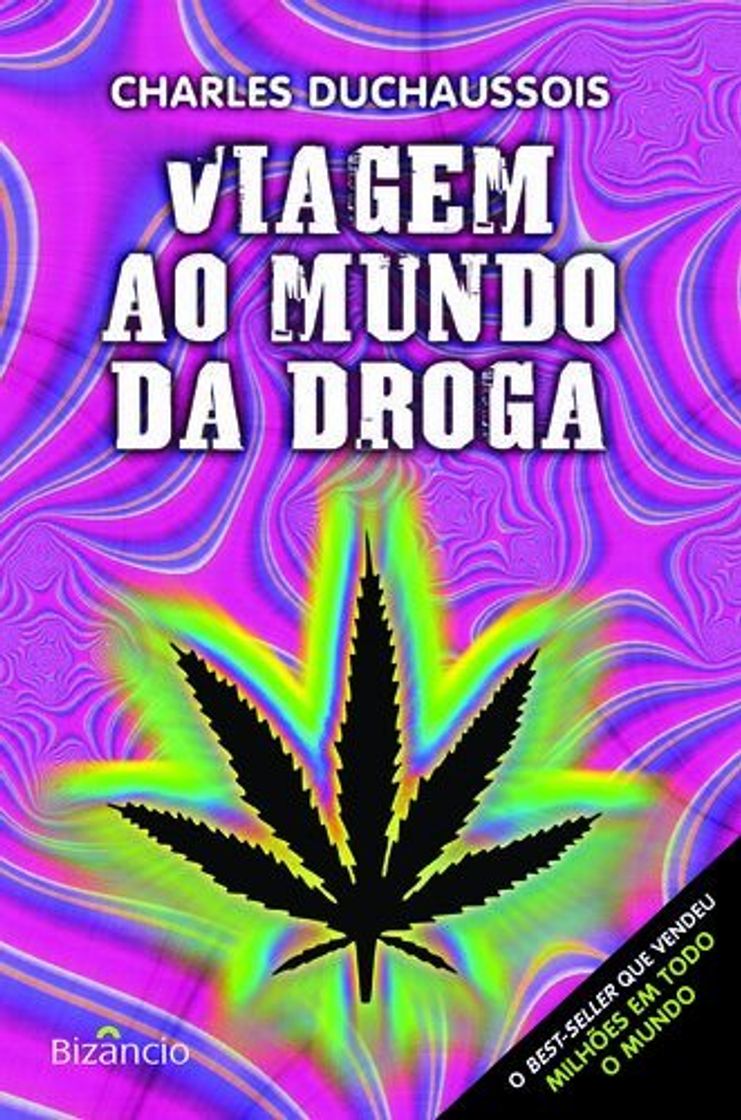 Libro Viagem Ao Mundo Da Droga