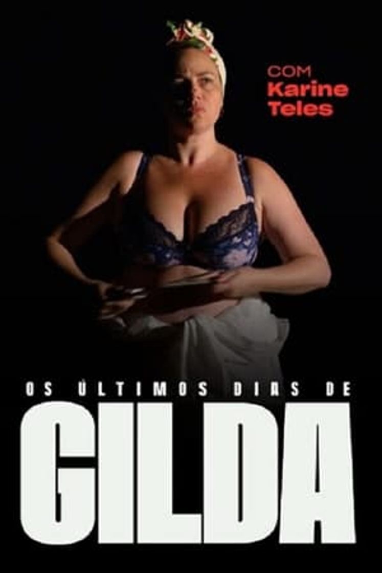 Movie Os Últimos Dias de Gilda