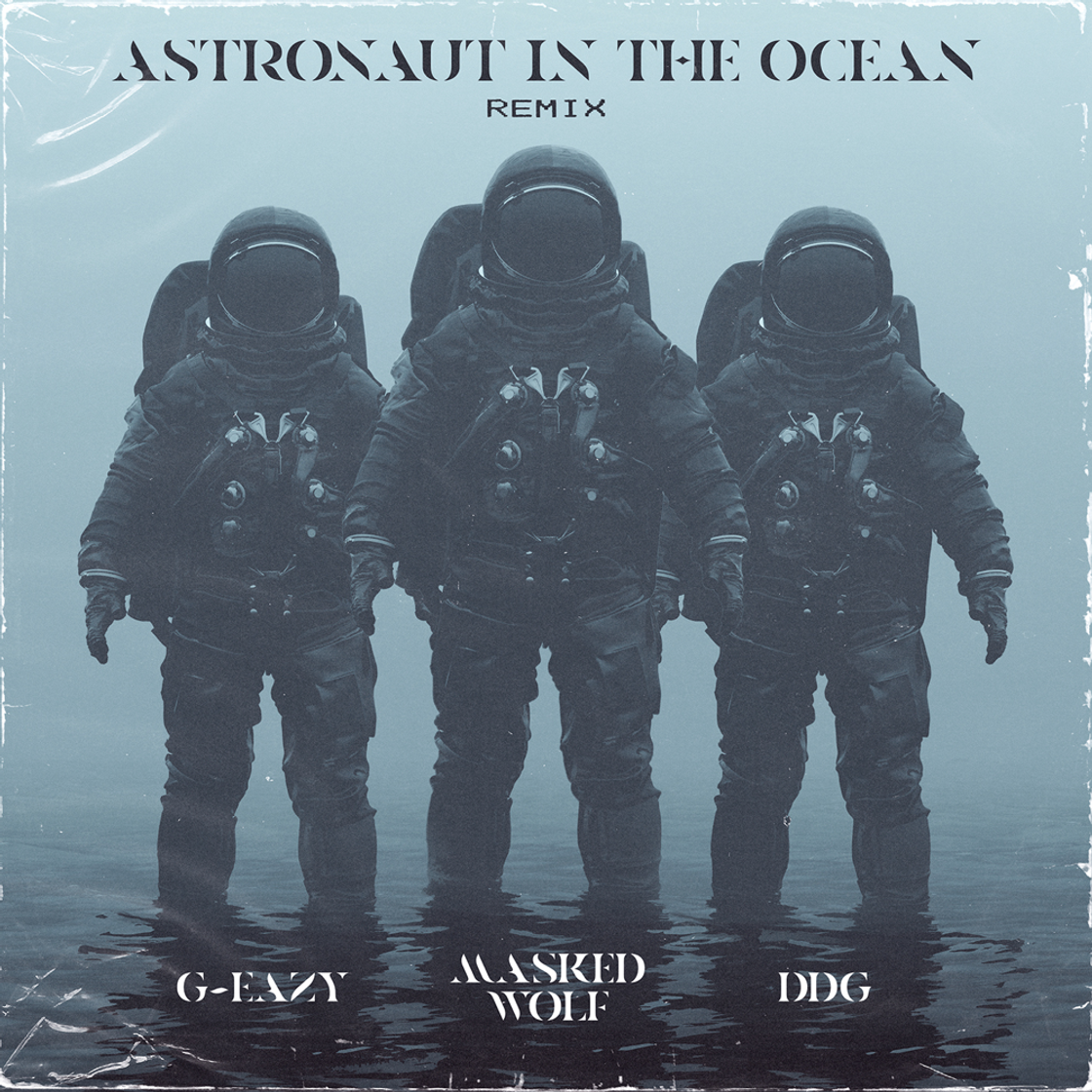 Canción Masked Wolf - Astronaut in the Ocean - YouTube