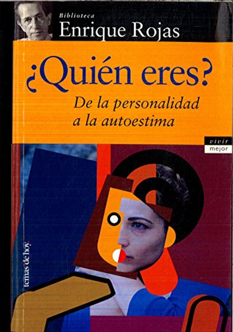 Libro ¿QUIEN ERES? DE LA PERSONALIDAD A LA AUTOESTIMA