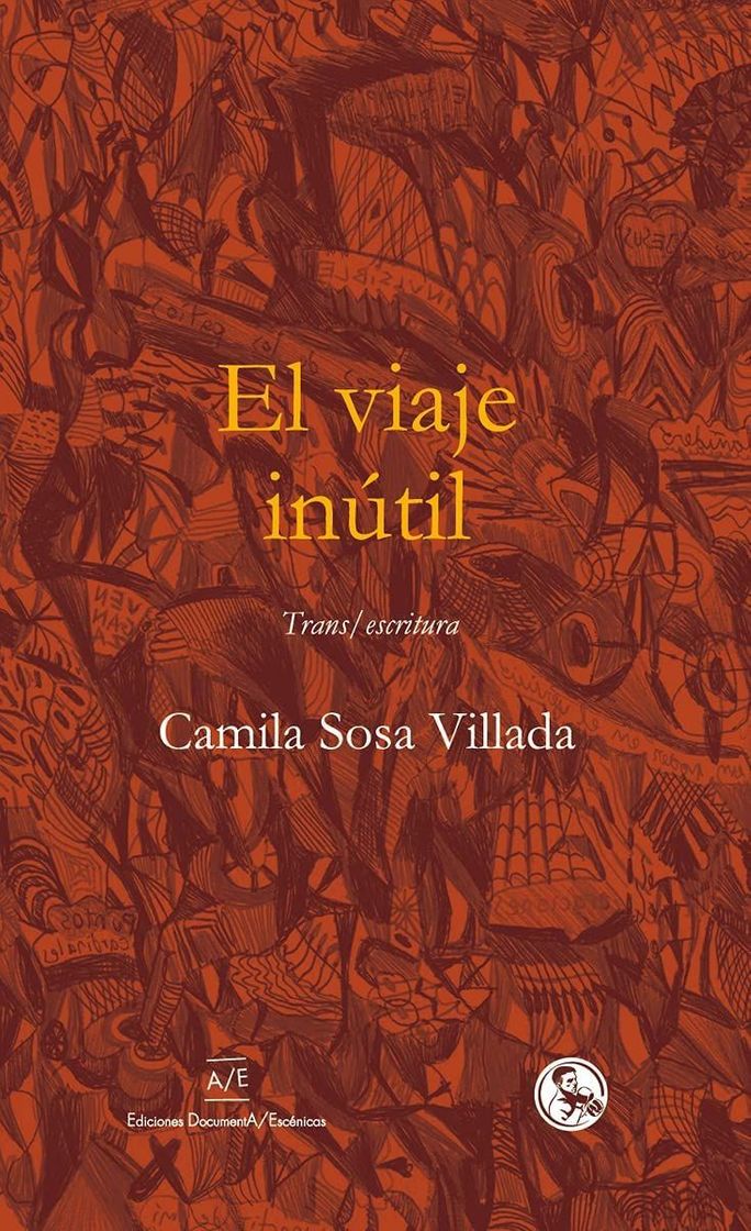 Book El viaje inútil: trans-escritura