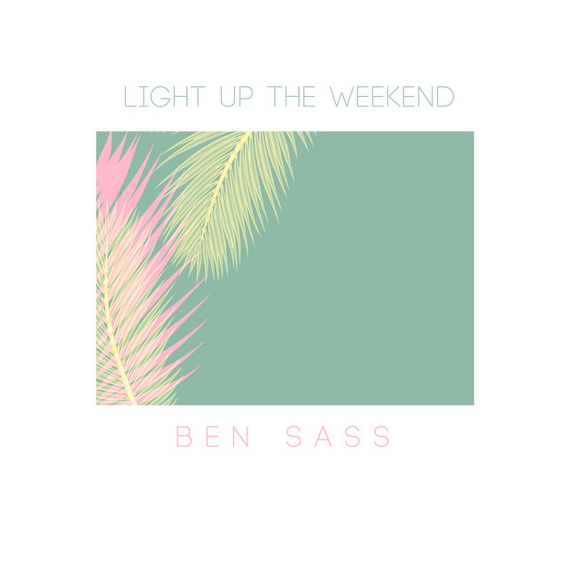 Canción Light Up The Weekend