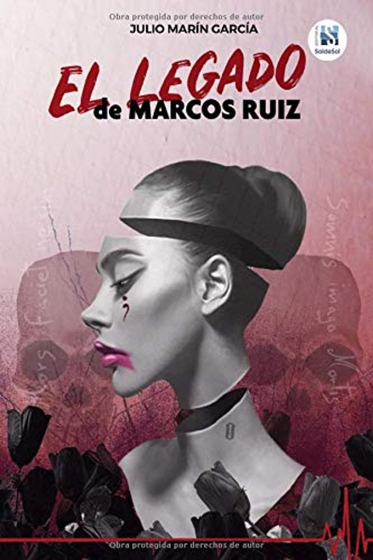 Book El legado de Marcos Ruiz