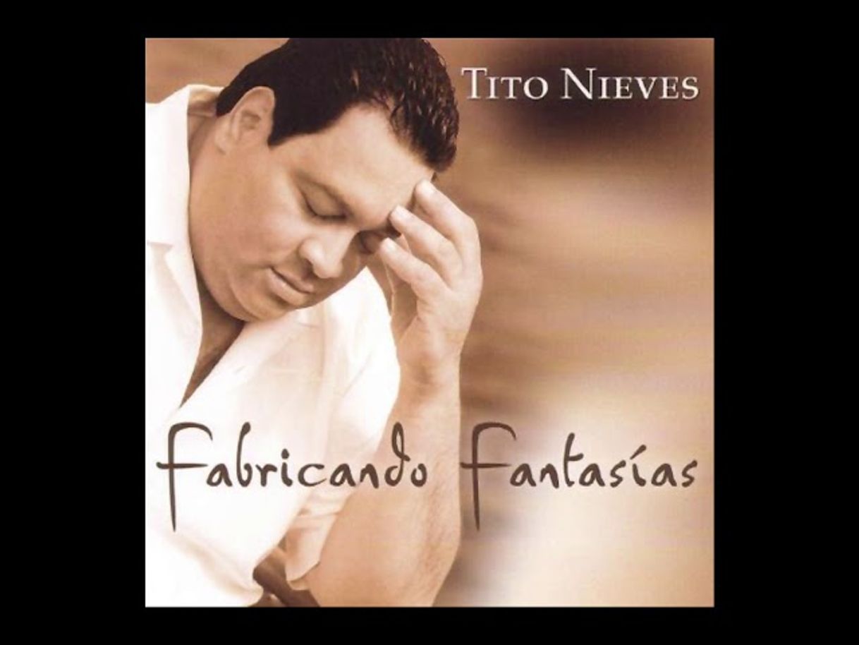 Canción Tito Nieves - Fabricando Fantasías Version salsa) - YouTube