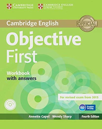 Objective First - Fourth Edition. Workbook with answers with Audio CD