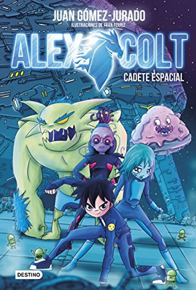Alex Colt. Cadete espacial: Alex Colt 1