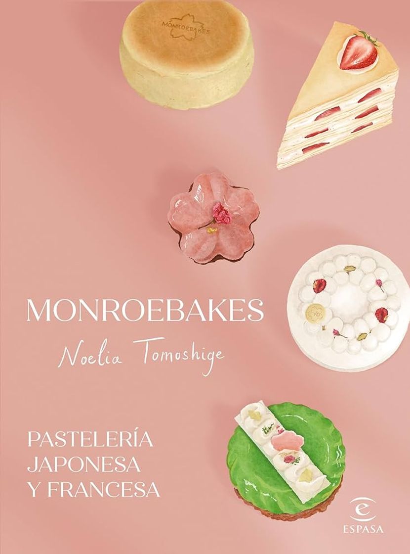 Libro Monroebakes. Pastelería japonesa y francesa - Noelia Tomoshige