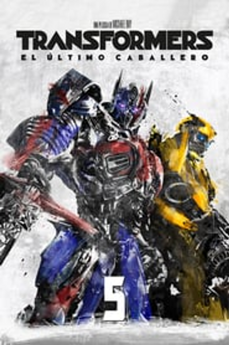 Transformers 5 - El Ultimo Caballero