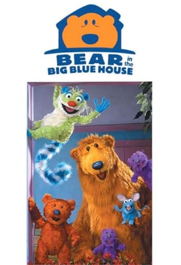 Bear in the Big Blue House