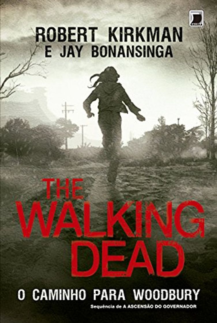 Libros The Walking Dead. O Caminho para Woodbury