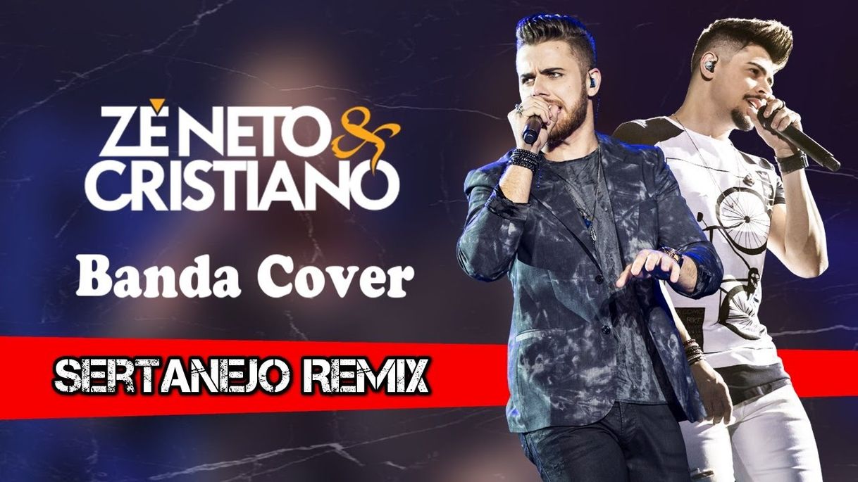 Canción Zé Neto e Cristiano - Banda Cover Remix