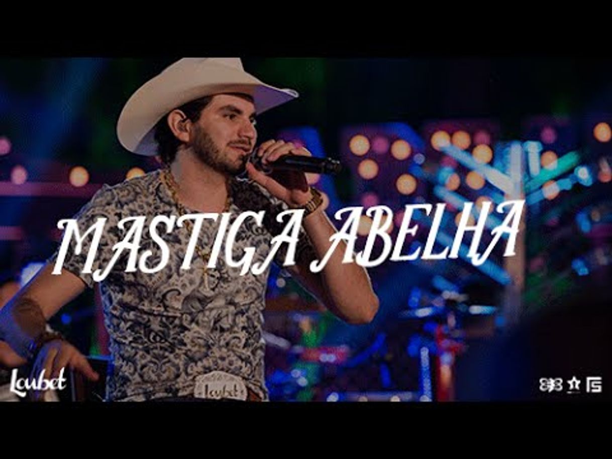 Canción Loubet - Mastiga Abelha 