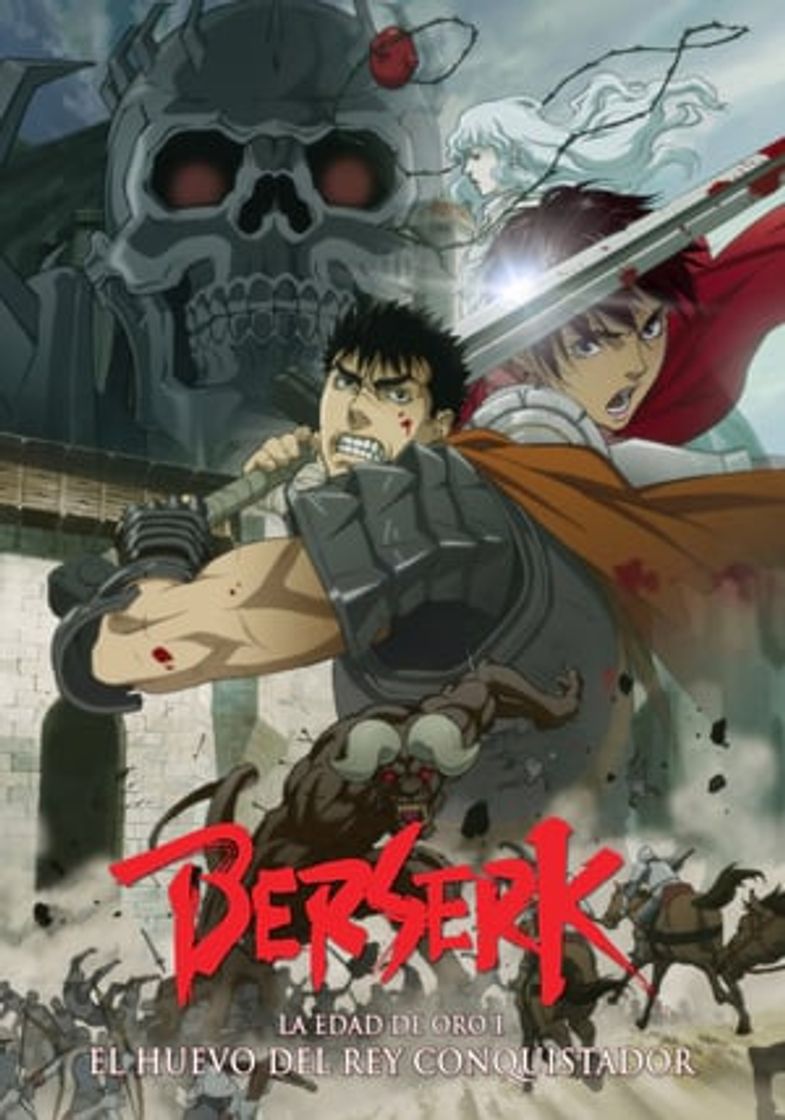 Berserk: The Golden Age Arc I - The Egg of the King