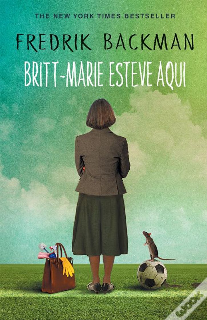 Libro Britt-Marie Esteve Aqui, Fredrik Backman (2014)