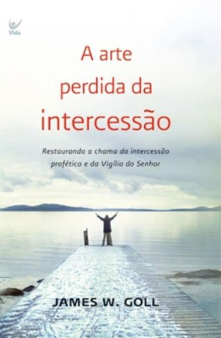 Book A Arte Perdida da Intercessão