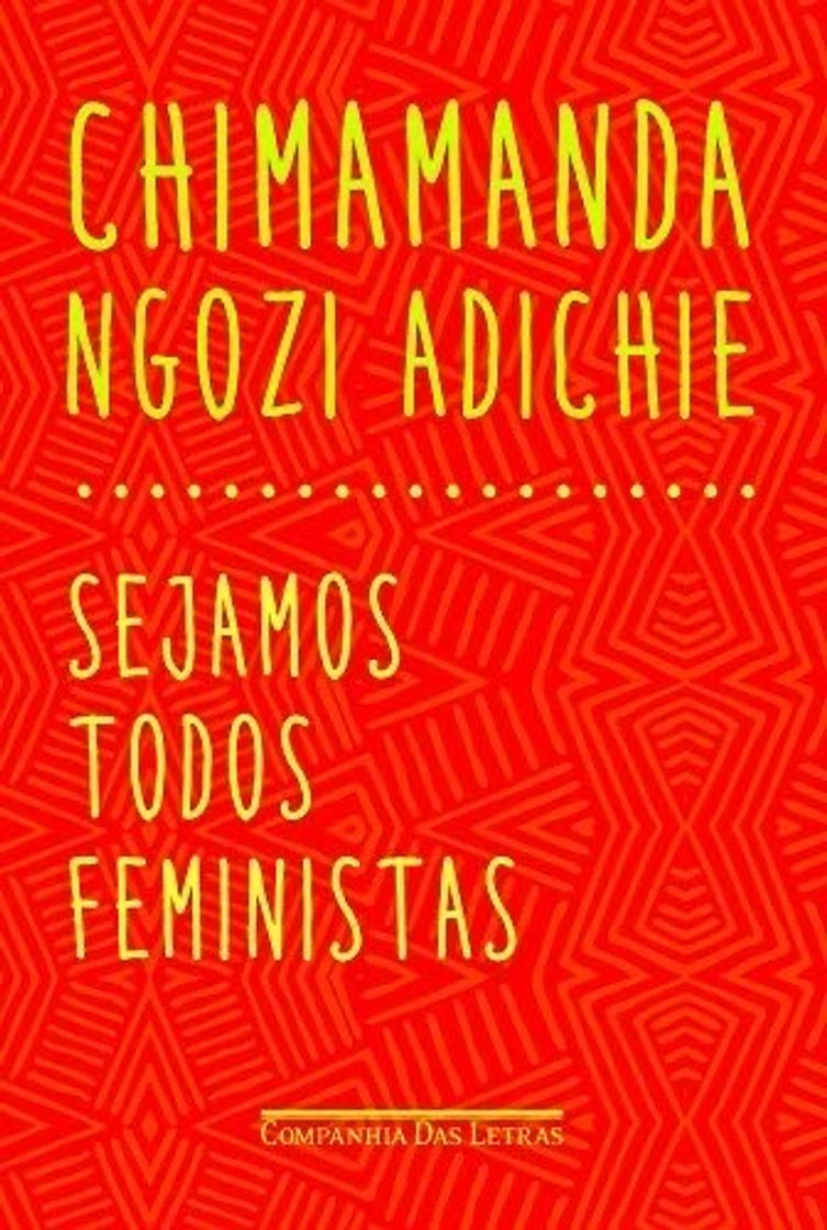 Fashion Sejamos Todos Feministas - Chimamanda Ngozi Adichie