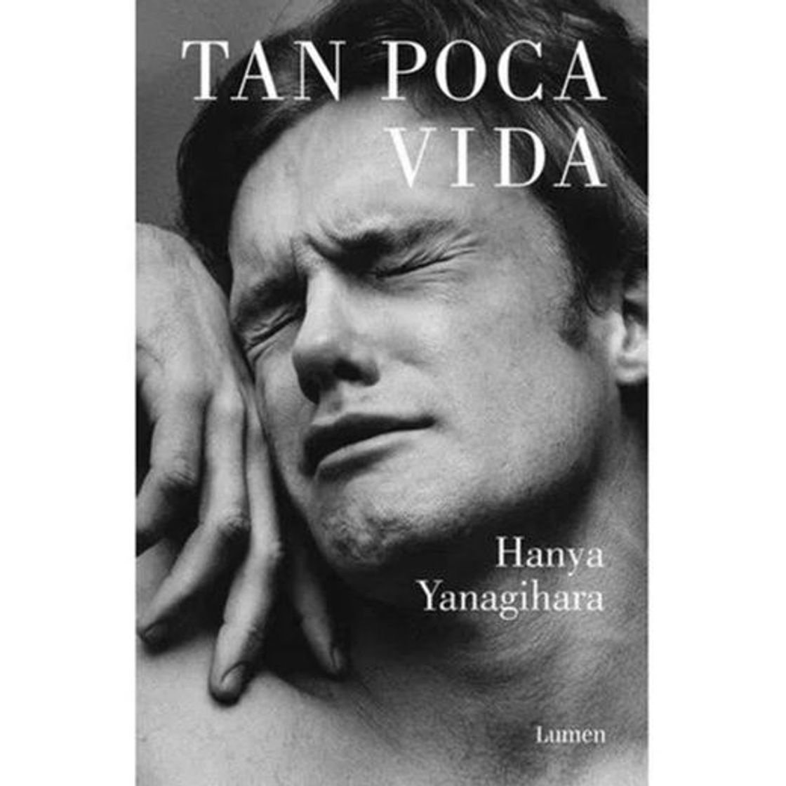 Book Tan poca vida - Hanya Yanagihara 