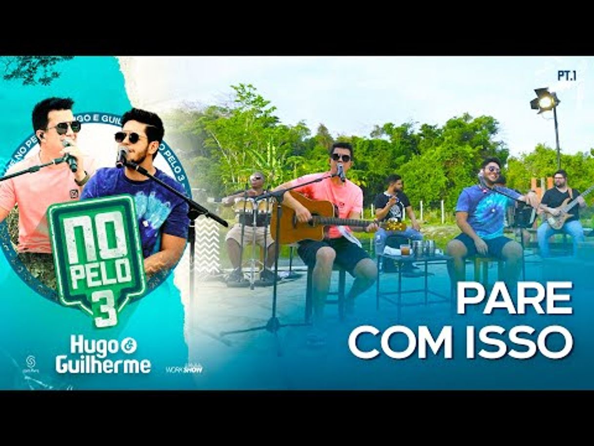 Music Pare com isso - Hugo e Guilherme 