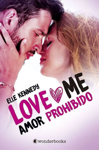 Amor prohibido (Serie Love Me 1)