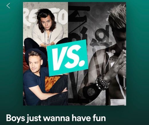 Playlist Spotify Boys just wanna have fun