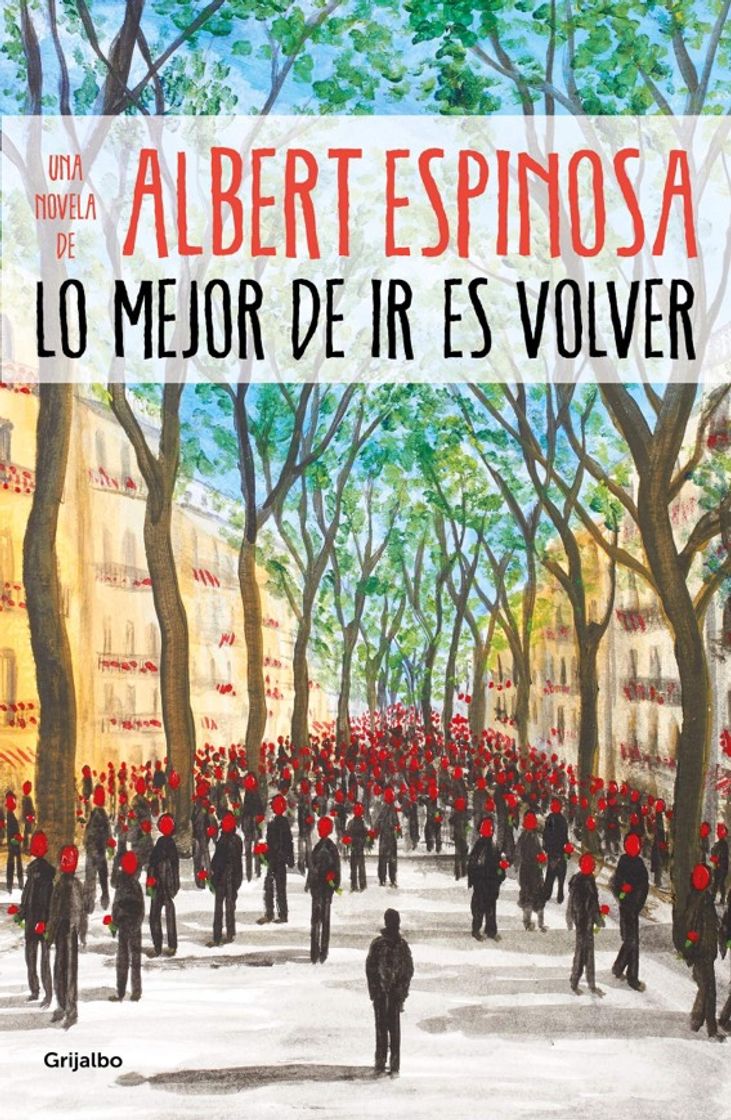 Book El millor d'anar és tornar - Albert Espinosa 