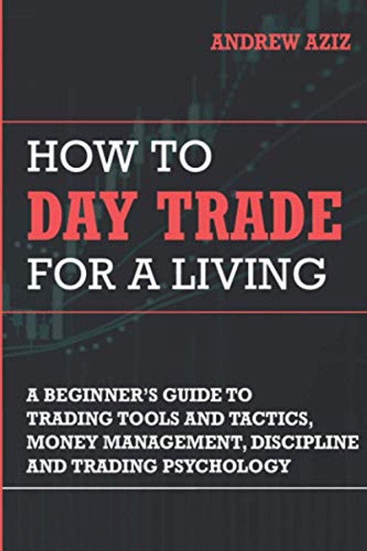 Libros How to Day Trade for a Living