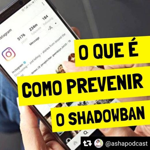 O que é e como prevenir o SHADOWBAN no INSTA