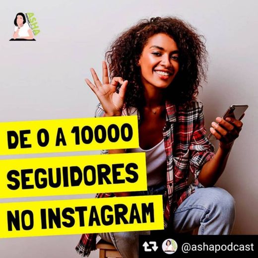 DE 0 A 10 000 SEGUIDORES NO INSTAGRAM