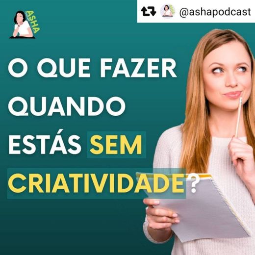 O que fazer quando estás sem criatividade