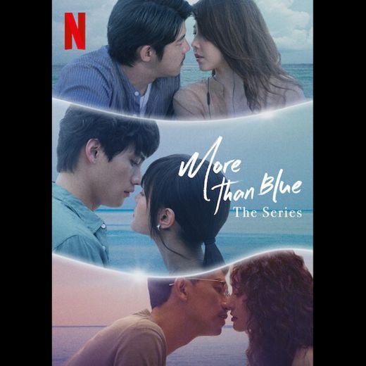 More than Blue: The Series 