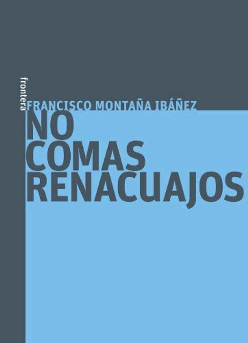 Libros No comas renacuajos