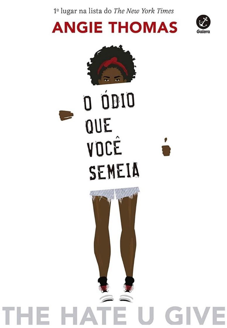 Libro O Ódio Que Você Semeia - Angie Thomas