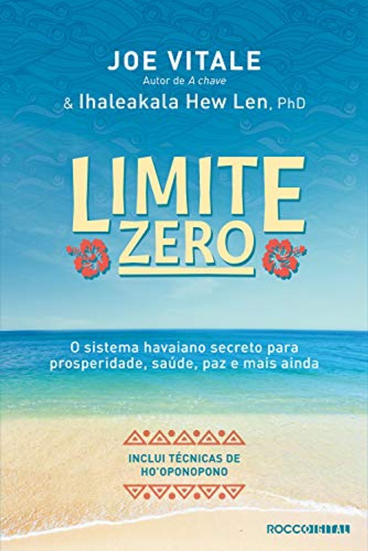 Books Limite zero: O sistema havaiano secreto para prosperidade, saúde, paz, e mais