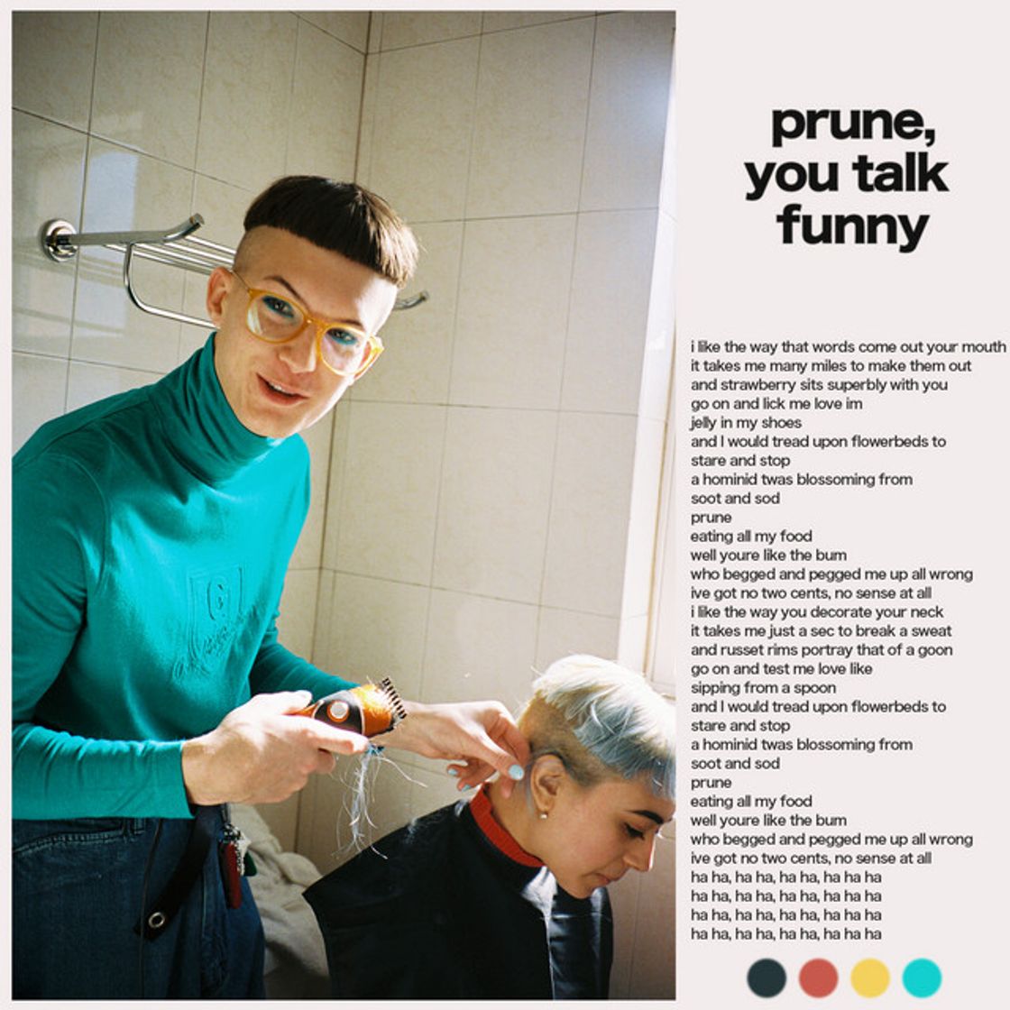 Canción Prune, You Talk Funny