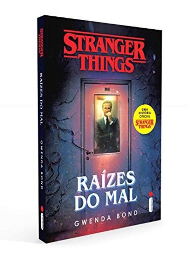 Stranger Things: Raízes Do Mal