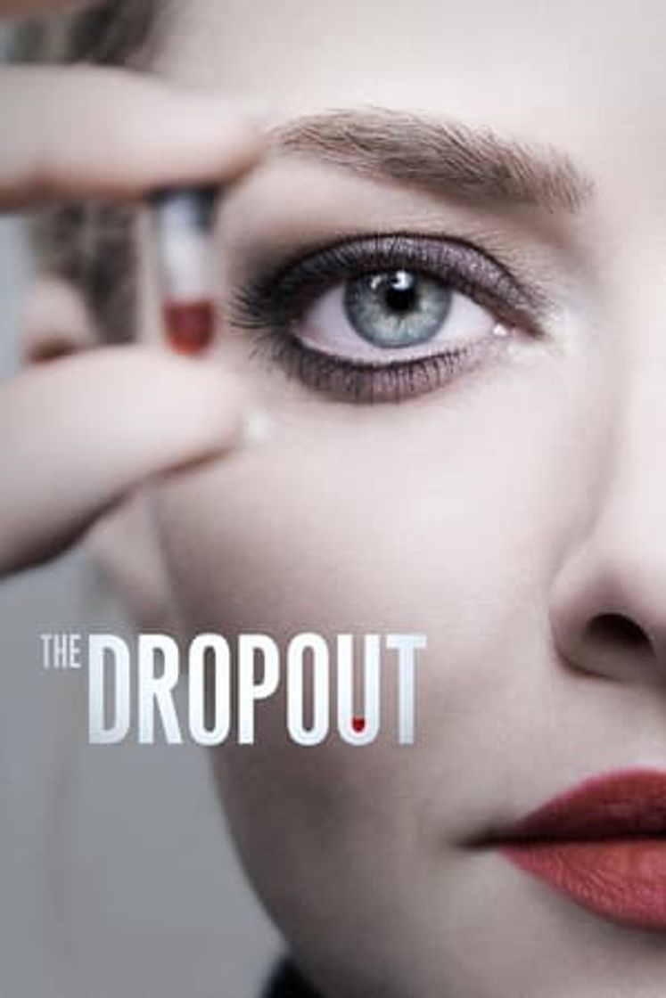 Serie The Dropout: Auge y caída de Elizabeth Holmes