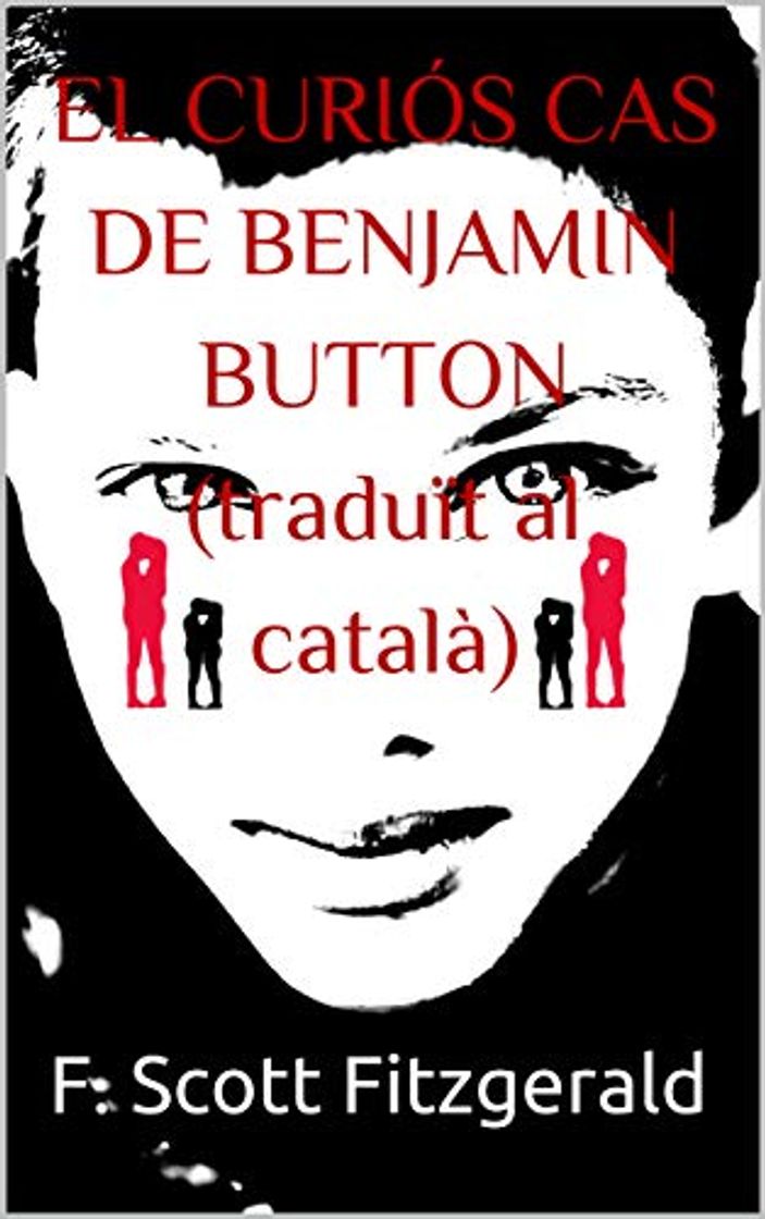 Book EL CURIÓS CAS DE BENJAMIN BUTTON