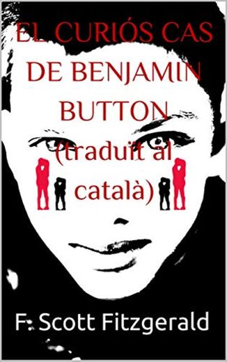 EL CURIÓS CAS DE BENJAMIN BUTTON