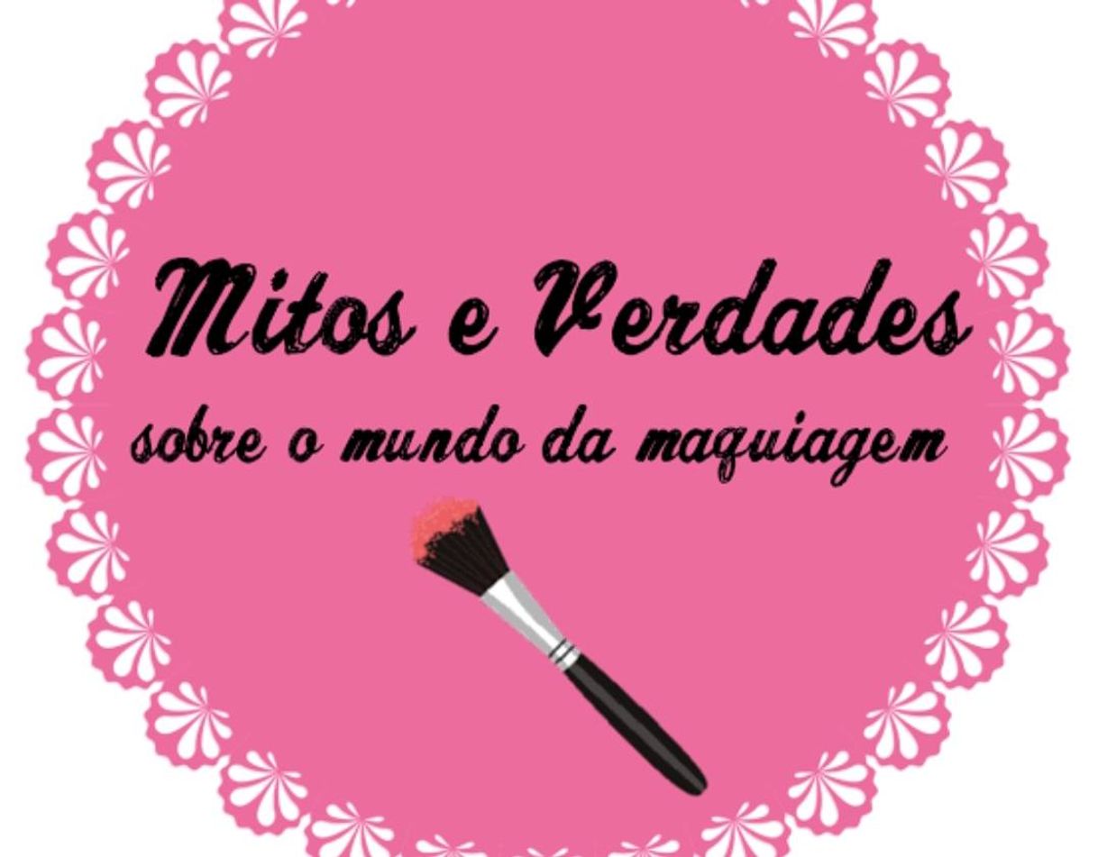 Fashion Mitos e verdades sobre maquiagem 